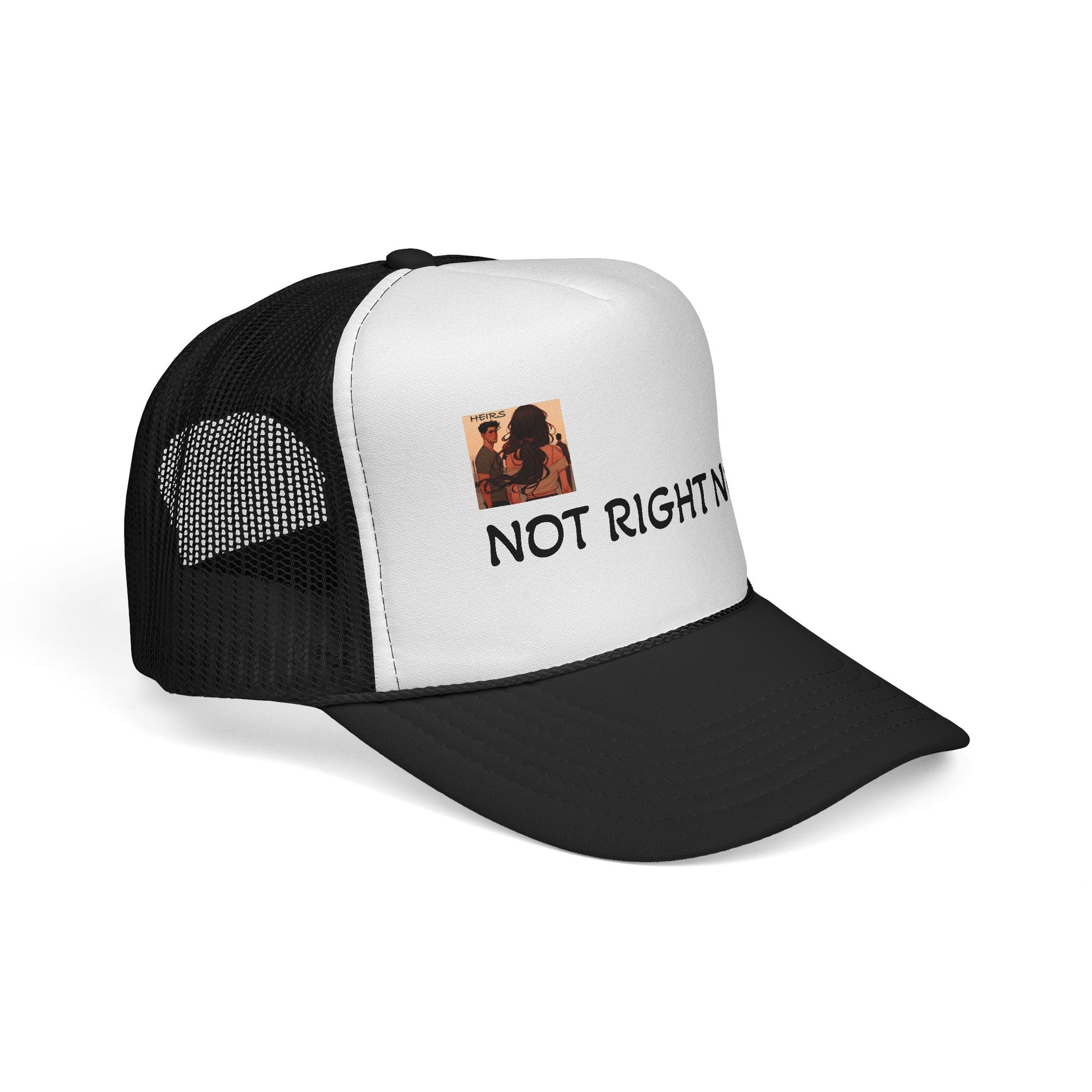 “HEIRS” NOT RIGHT NOW Trucker Caps