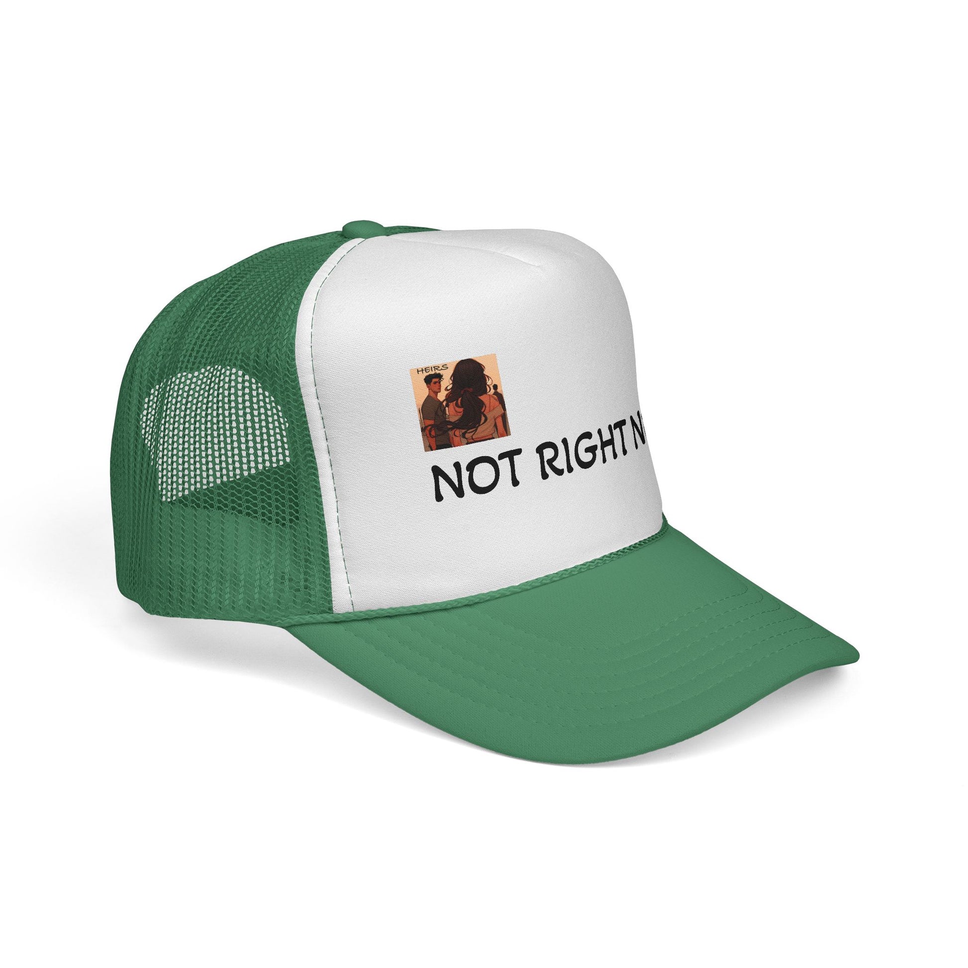 “HEIRS” NOT RIGHT NOW Trucker Caps