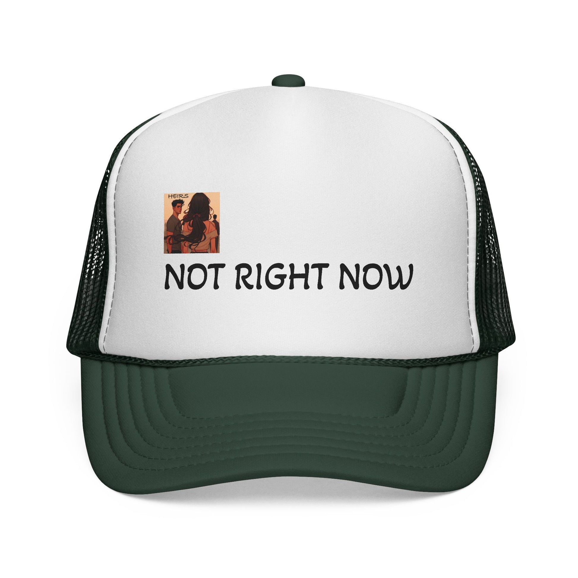 “HEIRS” NOT RIGHT NOW Trucker Caps