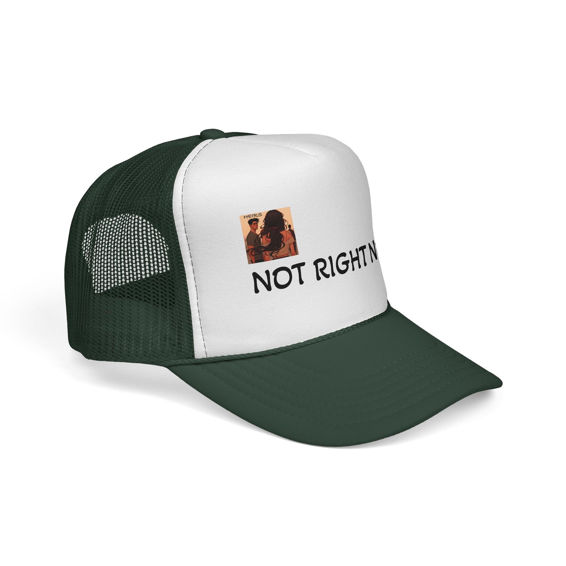 “HEIRS” NOT RIGHT NOW Trucker Caps